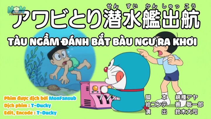 [Doraemon Vietsub]Tàu Ngầm Đánh Bắt Bàu Ngư Ra Khơi - Xây Dựng Hệ Thống Tàu Điện Ngầm