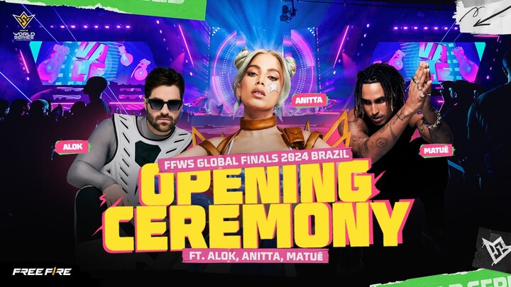 FINAL FFWS 2024 - CERIMÔNIA DE ABERTURA ft. Alok, Anitta, Matuê | GARENA FREE FIRE