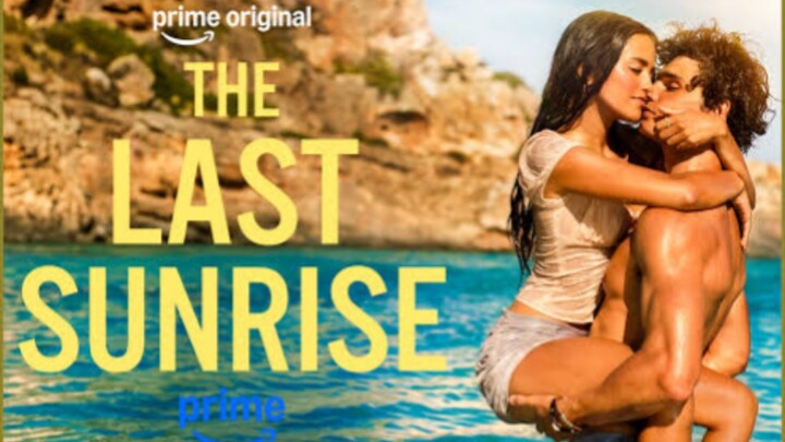 𝗧𝗵𝗲 𝗟𝗮𝘀𝘁 𝗦𝘂𝗻𝗿𝗶𝘀𝗲 2026 : Full Movie Engsub