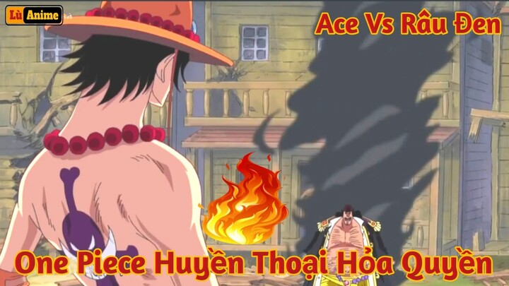 [Lù Rì Viu] One Piece Hỏa Quyền Portgas D Ace Hành Trình Huyền Thoại ||Review one piece anime