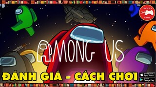 NEW GAME || AMONG US - REVIEW (ĐÁNH GIÁ) và CÁCH CHƠI || Thư  Viện Game