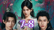 Blades Amid Blossoms EP7-8 Eng Sub 🎋