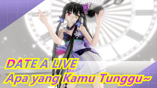 DATE A LIVE | [MMD] Apa yang Kam Tunggu ~ Kurumi