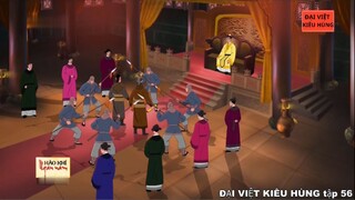 56 Đại Việt kiêu hùng - Đấu tranh ngoại giao với nhà Nguyên sau kháng chiến lần 1