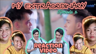 MY EXTRAORDINARY The Series | Episode 2 (PAPS) | REACTION VIDEO |  (Alfe Corpuz Daro)