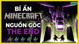 Bí Ẩn MINECRAFT | Nguồn gốc The End