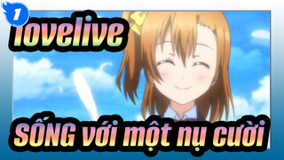 lovelive!|[Tổng hợp/Tiếng Trung&Nhật]SỐNG với một nụ cười! Điệp khúc diệu kì！_1