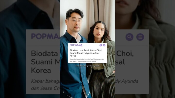 Biodata dan Profil Jesse Choi, Suami Maudy Ayunda Asal Korea #maudyayunda #jessechoi #beritaartis