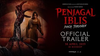 PENJAGAL IBLIS:DOSA TURUNAN (2025) FULL HD