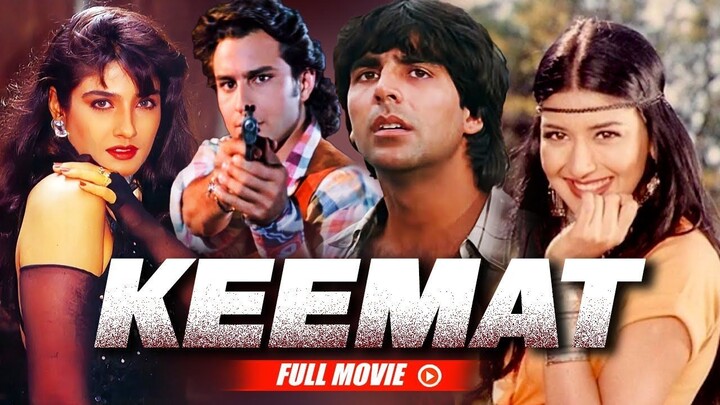 Keemat 1998  Akshay Kumar, Raveena Tandon, Sonali Bendre