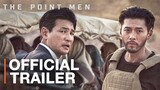 The Point Men | Hyun Bin, Hwang Jung-min | Official Trailer - Coming Jan. 27 To A Theater Near You