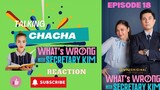 What's Wrong With Secretary Kim Episode 18 || Kim Chiu || Paulo Avelino || REACTION
