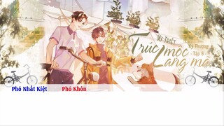 [Vietsub] || Tập 6 || Kịch truyền thanh《Trúc Mộc Lang Mã》