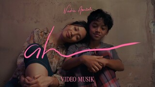 Nadin Amizah - Ah (Official Music Video)