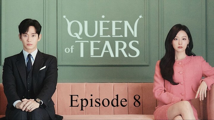 Queen of Tears 2024 (EP8) [English Sub]