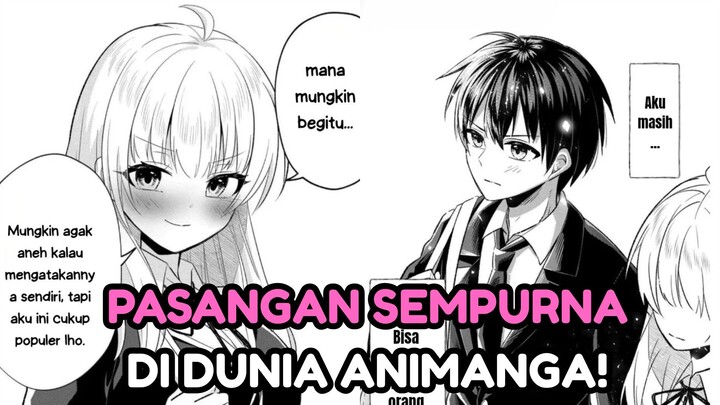 PASANGAN SEMPURNA DI DUNIA ANIMANGA !
