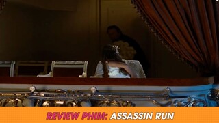 #review phim: ASSASSIN RUN p1