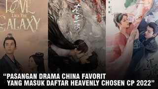 9 Pasangan Drama China Populer 2022, Zhao Lusi dan Wu Lei Hingga Dylan Wang dan Esther Yu 🎥
