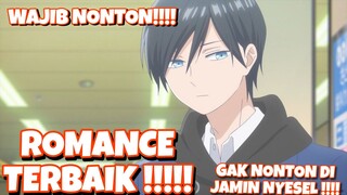 REVIEW ANIME!!!! ANIME PALING WORTH IT KALO MAU LIAT YANG ROMANCE INI PALING DI SARANKAN!!!!