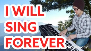 I Will Sing Forever-PianoArr.Trician-PianoCoversPPIA