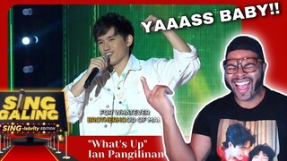 SIIIING BABY! | Ian Pangilinan sings "What's Up" on Sing Galing Sing-Lebrity Edition | REACTION