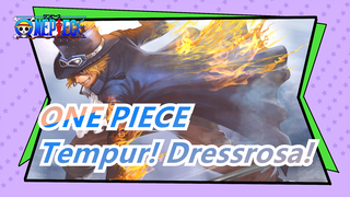 ONE PIECE | Pertempuran! Dressrosa! [Versi Lanjutan] [Catatan EP-2]_A