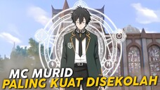 Mc Terlihat Biasa Saja Tapi Dia Adalah Murid Paling Kuat di Sekolah