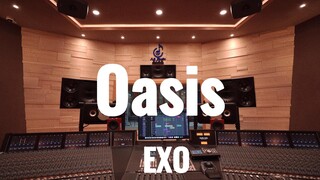 استمع إلى أغنية "Oasis" لفرقة EXO بصوت عالٍ في استوديو تسجيل بقيمة مليون دولار [دقة عالية]
