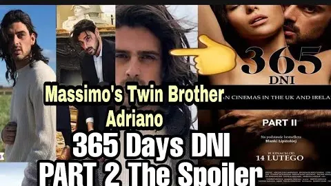 Streaming 365 Dni Chpitre2 365 DNI BOOK 2 Story, The SPOILER - Bstation