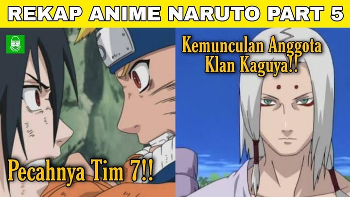 SASUKE LEBIH KUAT DARI NARUTO?? REKAP SELURUH ALUR CERITA ANIME NARUTO PART 5 !! EPS 101-125