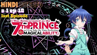 I Was Reincarnated as the 7th Prince | S1 Episode 12 HINDI DUBBED 720p | BiliBili | ATROCK-X ANIME