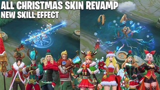 GAMEPLAY SEMUA SKIN CHRISTMAS REVAMP - EFEK SKILL NYA JADI MAKIN MANTEP! MOBILE LEGENDS