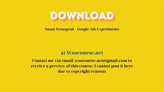 [GET] Susan Wenograd – Google Ads Experiments