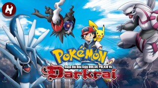 Pokémon movie 10: Cuộc đối đầu giữa Dialga, Palkia và Darkrai