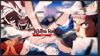 Jujutsu Kaisen Season 2 Recap