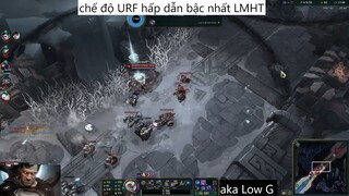 chế độ URF hấp dẫn bậc nhất LMHT #97