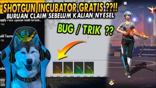 BURUAN AMBIL !! SHOTGUN INCUBATOR RILIS LAGI !? CARA MENDAPATKAN SHOTGUN INCUBATOR GRATIS !!