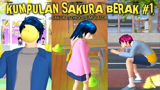KUMPULAN SAKURA BER4K PART 1 || SAKURA SCHOOL SIMULATOR