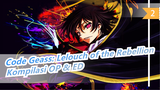 [Code Geass:Lelouch of the Rebellion] Kompilasi OP & ED (ver. lengkap)_E2