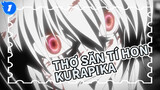 [Thợ Săn Tí Hon] Kurapika - Không một nơi nào trên thế giới này là chỗ dung thân cho tôi_1