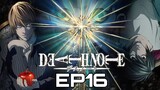 Death Note - Episode 16