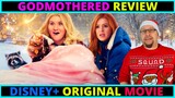 Godmothered Disney+ Movie Review
