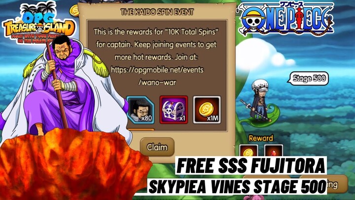 10K Total Spins Kaido Spin Event FREE SSS Fujitora + Skypiea Vines Stage 500! OPG: Treasure Island