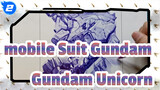 [Mobile Suite Gundam] Gambar Pribadi Gundam Unicorn_2