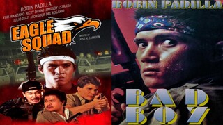 SABADO BACK-TO-BACK: ROBIN PADILLA (EAGLE SQUAD/BAD BOY)