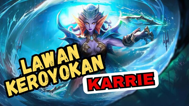 HERO MARKSMAN YANG SAKIT TAPI GAMPANG! | GAMEPLAY KARRIE MLBB