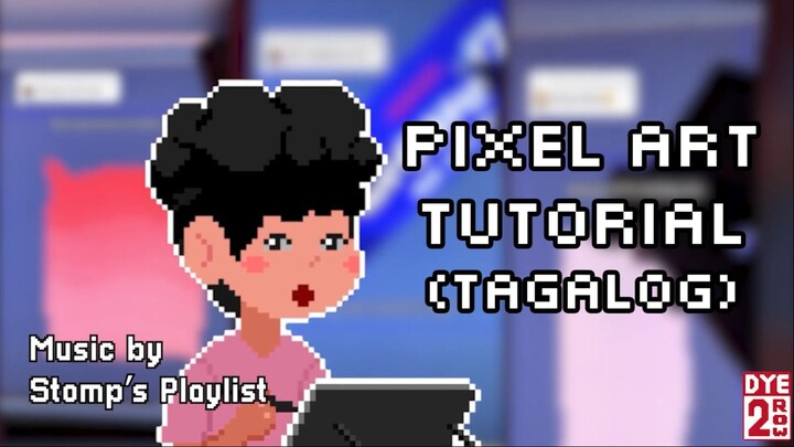 Learning PIXEL ART in TAGALOG