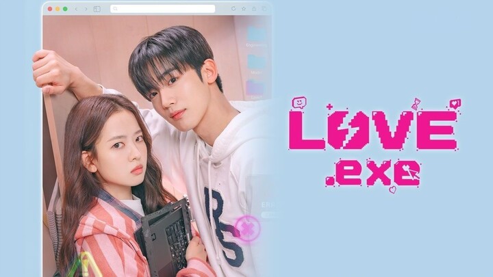 LOVE exe Eps 4 [sub indo]