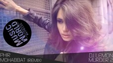 Phir Mohabbat Remix DJ Lemon Arijit Singh