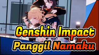 [Genshin Impact] Panggil Saja Namaku- Suki Suki Zecchou Shou